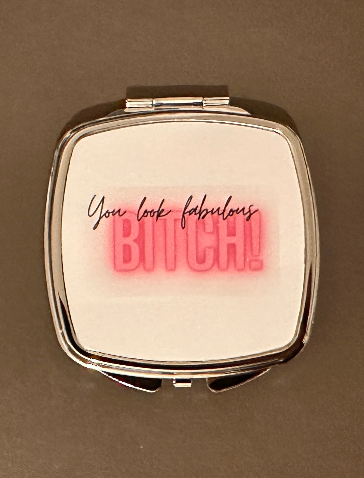You Look Fabulous - Compact Mirror