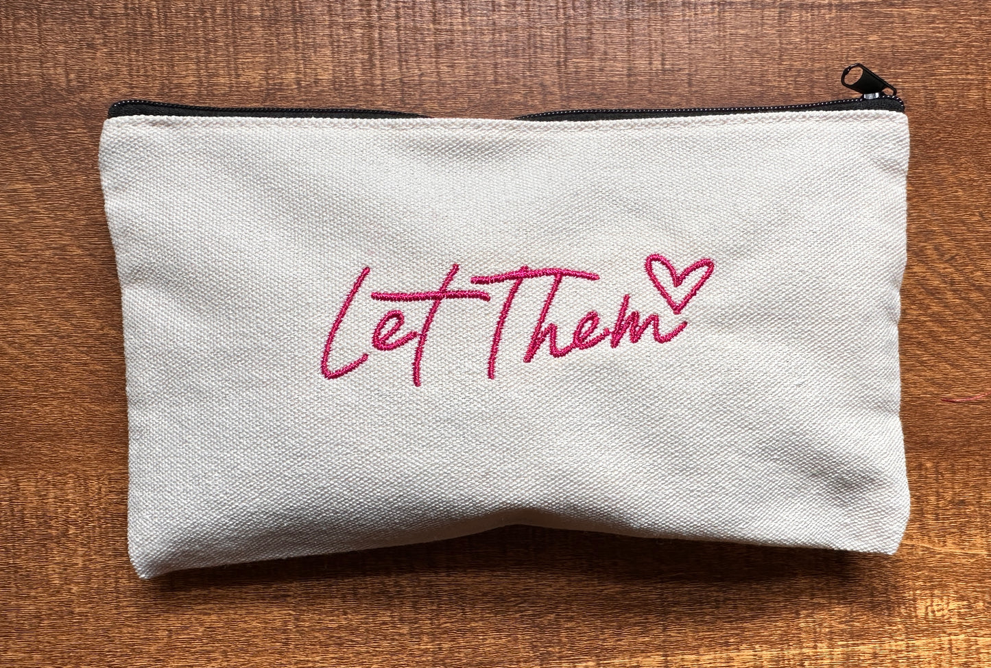 Let Them Canvas Pouch