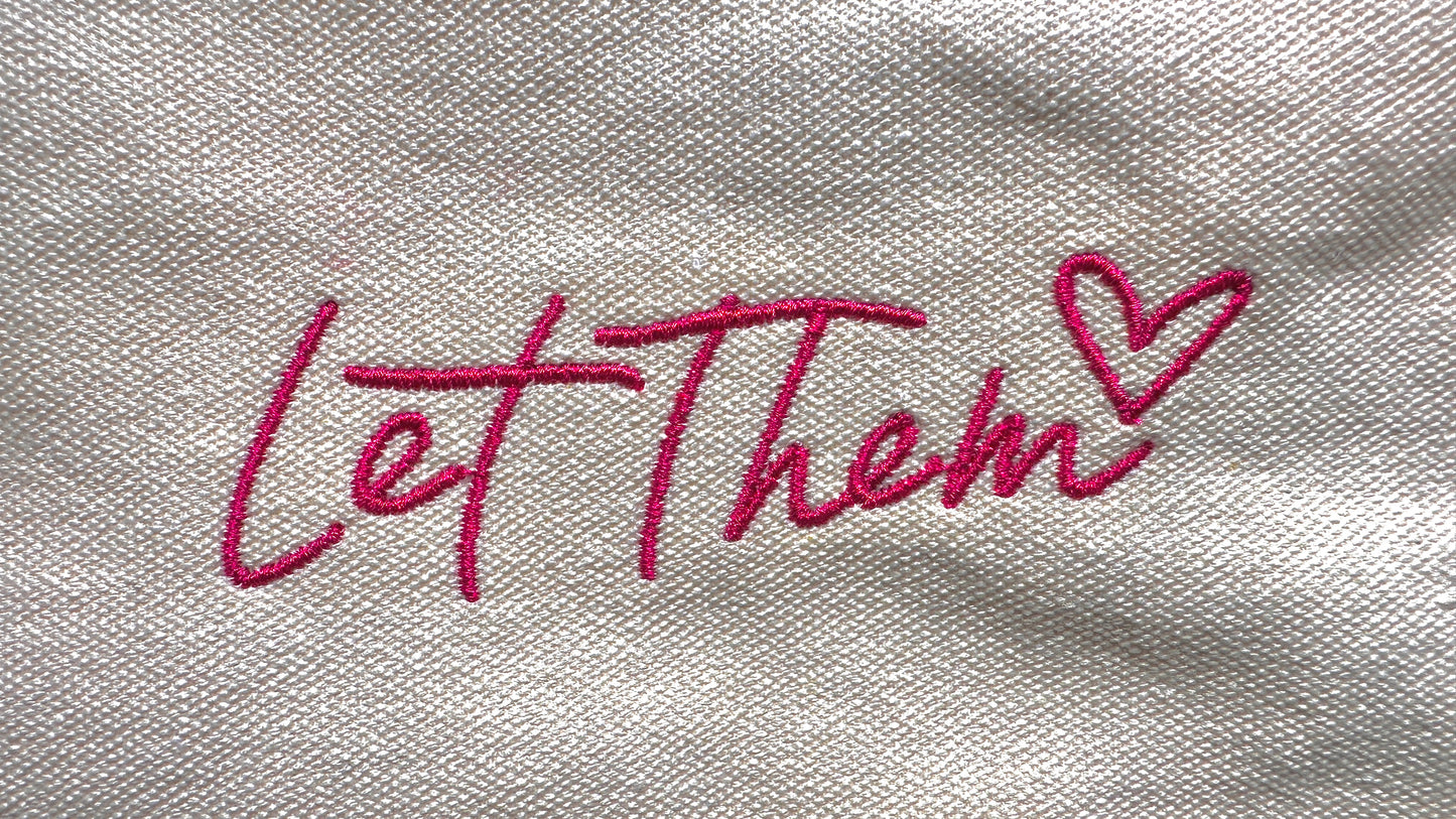 Let Them Canvas Pouch
