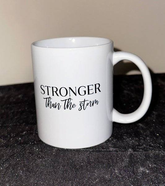 Stronger Than The Storm Mug