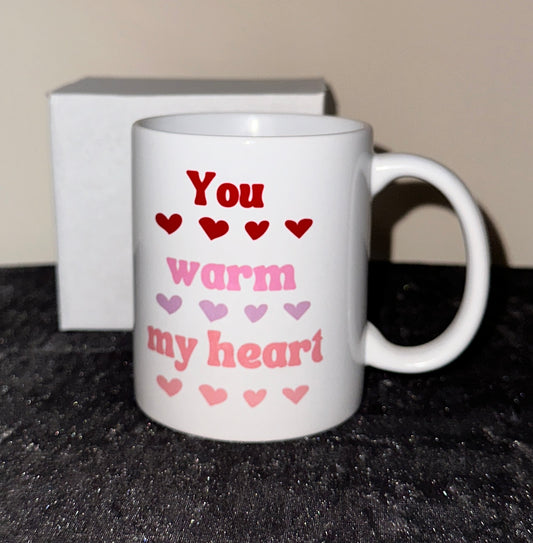 You Warm My Heart Mug